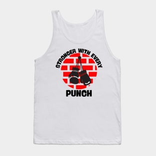 Stronger with every punch Tank Top